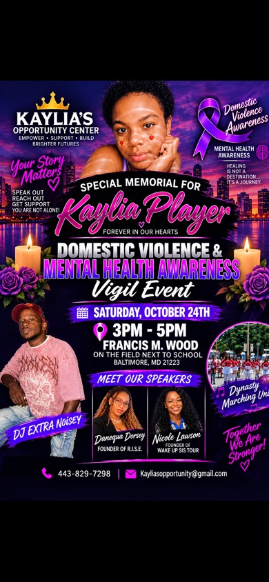 Event flyer for the Domestic Violence & Mental Health Awareness Vigil honoring Kaylia Player